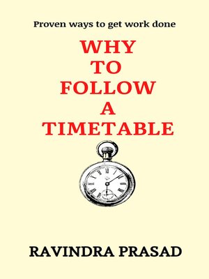 cover image of Why to Follow a Timetable